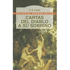 Cartas del Diablo A su Sobrino / The Screwtape Letters