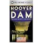 The American Experience: Hoover Dam, The Making of a Monument [VHS]