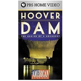 The American Experience: Hoover Dam, The Making of a Monument [VHS]