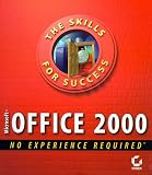 Microsoft Office 2000: No Experience Required (Skills for Success)