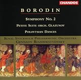 ｜Alexander Borodin: Symphony No. 2; Petite Suite; Polovtsian Dances
