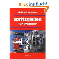 Spritzgie�en f�r Praktiker
