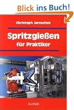 Spritzgie�en f�r Praktiker