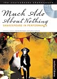 Much Ado About Nothing: Shakespeare in Performance (Sourcebooks Shakespeare)