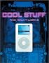 Cool Stuff and How It Works