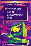 How to Use Norton SystemWorks 2002 (Babani computer books)