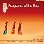 Fragrance of the East: Live in India