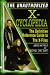 The Unauthorized X-Cyclopedia: The Definitive Reference Guide to the X-Files (X Files)