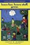 Have Fun. Learn Stuff. Grow.: Homeschooling and the Curriculum of Love