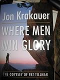 Where Men Win Glory