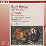Rimsky-Korsakov: Scheherazade; Capriccio Espagnol; Russian Easter Overture