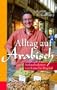Alltag auf arabisch. Nahaufnahmen von Kairo bis Bagdad