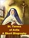Books : St. Teresa of Avila - A Short Biography