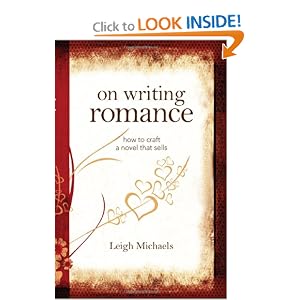 On Writing Romance: How to Craft a Novel That Sells
