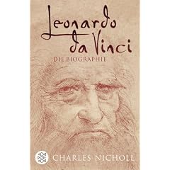 Leonardo da Vinci: Die Biographie