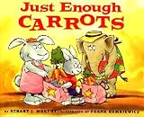 Just Enough Carrots [MATHSTART JUST ENOUGH CAR]