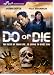 Do or Die