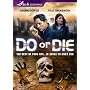 Do or Die