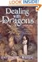 Dealing With Dragons (Turtleback School & Library Binding Edition) (Enchanted Forest Chronicles)