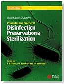 Russell, Hugo & Ayliffe's Principles and Practice of Disinfection, Preservation & Sterilization