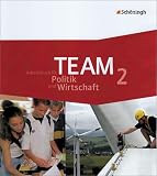Produkt-Bild: TEAM - Arbeitsb&uuml;cher f&uuml;r Politik und Wirtschaft. Ausgabe f&uuml;r Realschulen und Gesamtschulen in Nordrhein-Westfalen: TEAM 2 Arbeitsb&uuml;cher f&uuml;r Politik und Wirtschaft. 7./8. Schuljahr. Nordrhein-Westfalen