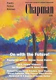 On with the Future! (Chapman 105): On with the Future! (Featured Artist Joyce Gunn-cairns) (Chapman Magazine)