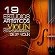 19 Estudios Artisticos Para Viol�n Con Acompa�amiento De Segundo Viol�n