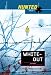 Hunted: Whiteout: White Out (Hardcover) by Walter Sorrells