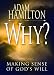 Books : Why?: Making Sense of God's Will