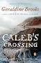 Caleb's Crossing: A Novel