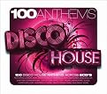 100 Anthems: Disco House