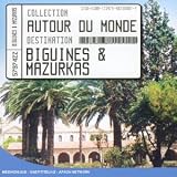 Revue Compilation  / Autour Du Monde Biguines Et Mazurkas