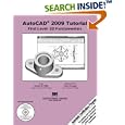 AutoCAD 2009 Tutorial: First Level - 2D Fundamentals (AutoCAD... by Randy H. Shih and John Granger