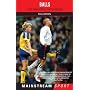 Balls: Tales from Football's Nether Regions (Mainstream Sport)