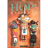 Traditional Hopi Kachinas: A New Generation of Carvers