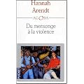 Du mensonge � la violence : Essais de politique contemporaine