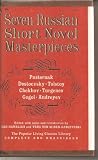 Seven Russian Short Novel Masterpieces