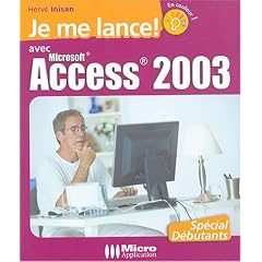 Je me lance avec Access 2003