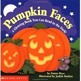Pumpkin Faces: A Glowing Book You Can Read in the Dark!