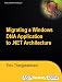 Books : Migrating a Windows DNA Application to .NET Architecture