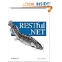 RESTful .NET: Build and Consume RESTful Web Services with .NET 3.5
