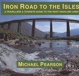 Iron Road to the Isles