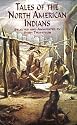 Tales of the North American Indians