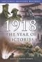 1918 : The Year of Victories