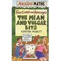 The Mean and Vulgar Bits (Murderous Maths)