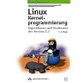 Linux Kernelprogrammierung. Algorithmen und Strukturen der Version 2.2