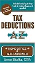 Tax Deductions A to Z for Home Office & Self Employed (Tax Deductions A to Z series)