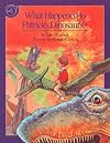 What Happened to Patrick's Dinosaurs?
