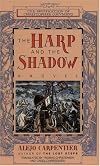 The Harp and the Shadow