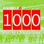 1000 Racing Quotations (Racing Post)